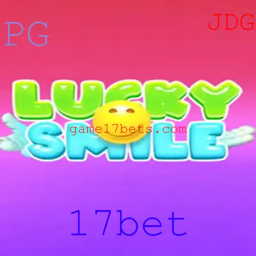 Descubra LuckySmile: Um Novo Jogo de Estratégia em 17bet